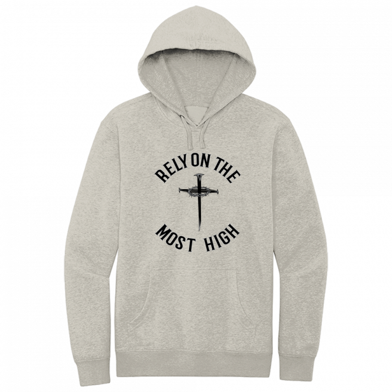Rely On The Most High Black Design Hoodie Sweatshirt