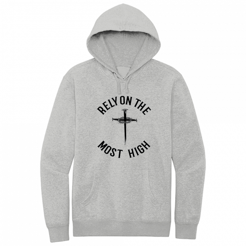 Rely On The Most High Black Design Hoodie Sweatshirt