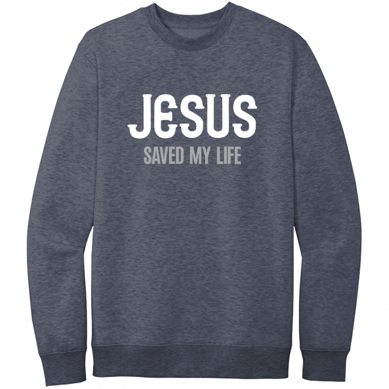 Jesus Saved My Life White & Gray Design Crewneck Sweatshirt