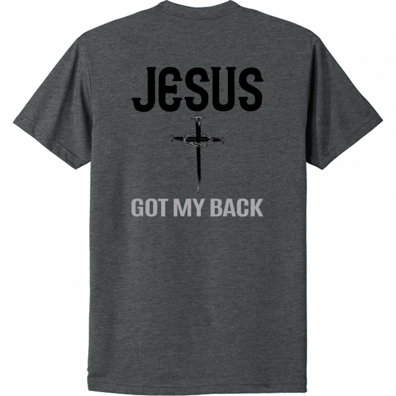 Jesus Got My Back Black Design Unisex T-Shirt