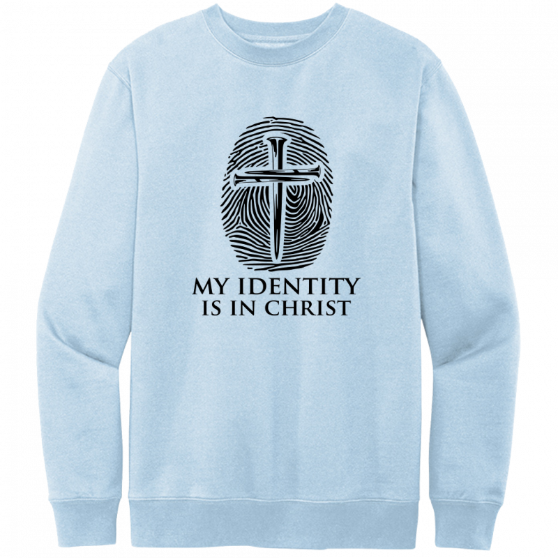 My Identity Is In Christ Black Design Crewneck Sweatshirt