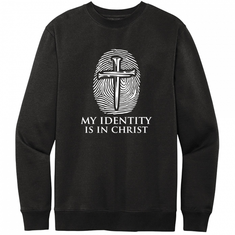 My Identity Is In Christ White Design Crewneck Sweatshirt