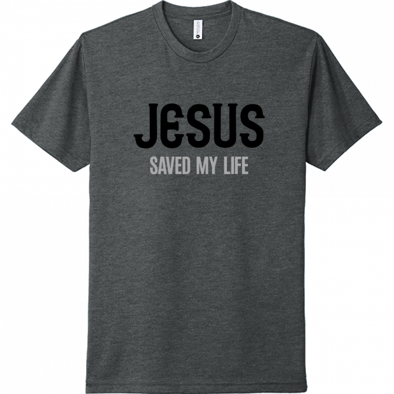 Jesus Saved My Life Black & Gray Design Unisex T-Shirt