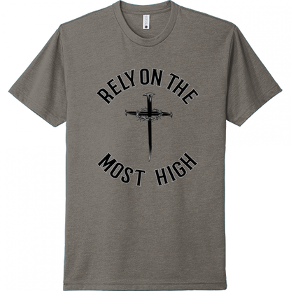 Rely On The Most High Black Design Unisex T-Shirt