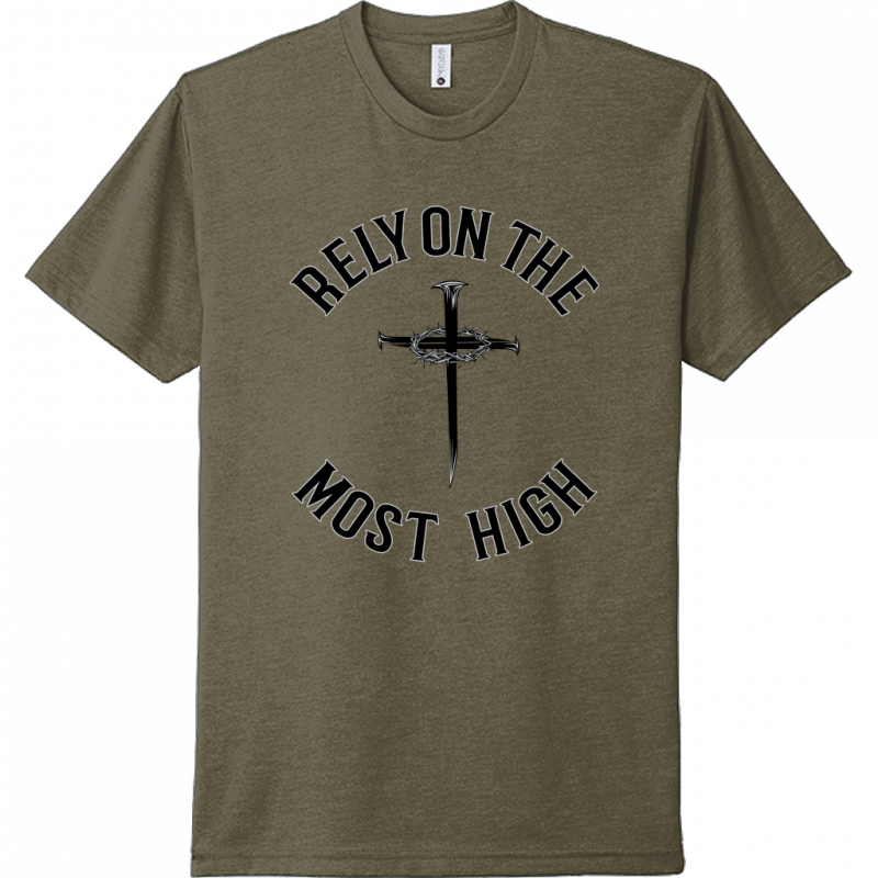 Rely On The Most High Black Design Unisex T-Shirt