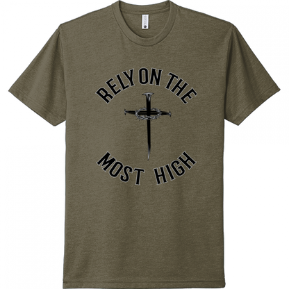 Rely On The Most High Black Design Unisex T-Shirt