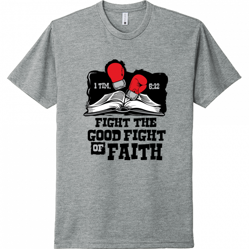 Fight The Good Fight Of Faith Black Design Unisex T-Shirt