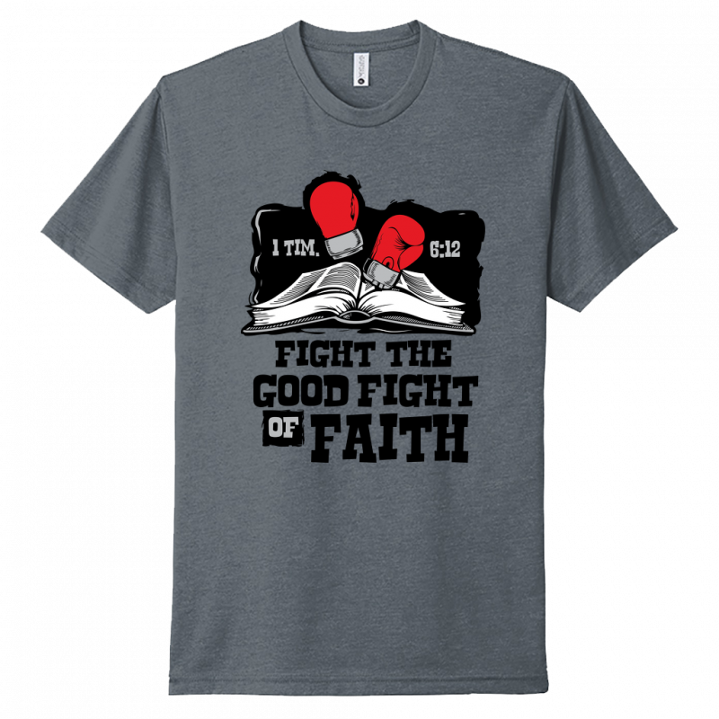 Fight The Good Fight Of Faith Black Design Unisex T-Shirt