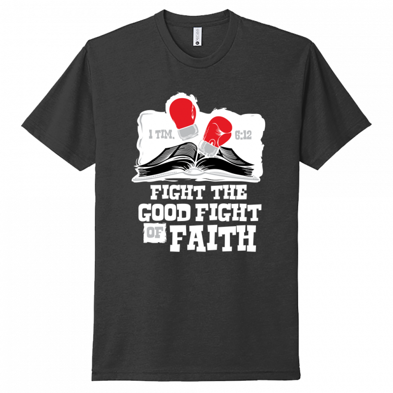 Fight The Fight Of Faith White Design Unisex T-Shirt