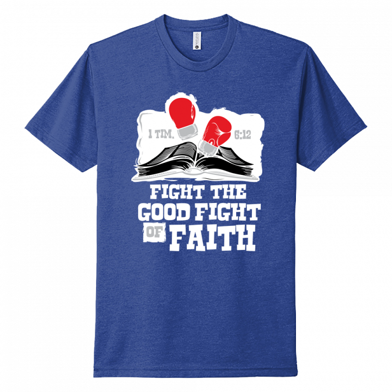 Fight The Fight Of Faith White Design Unisex T-Shirt