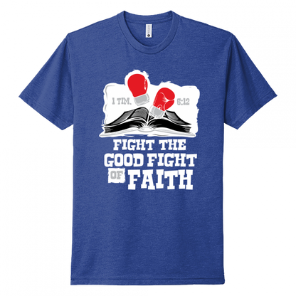 Fight The Fight Of Faith White Design Unisex T-Shirt