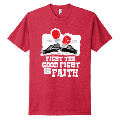 Fight The Fight Of Faith White Design Unisex T-Shirt