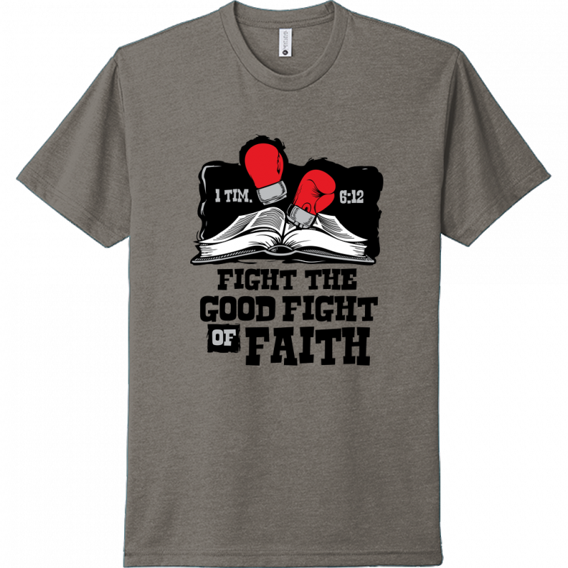 Fight The Good Fight Of Faith Black Design Unisex T-Shirt