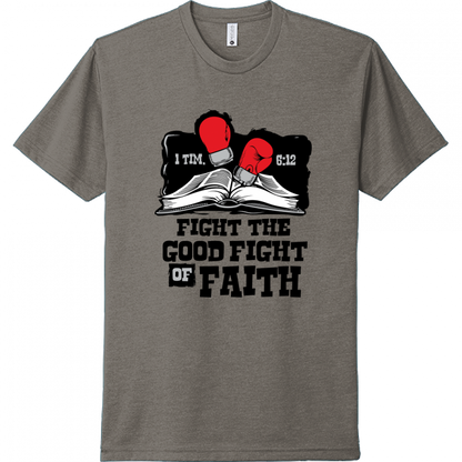 Fight The Good Fight Of Faith Black Design Unisex T-Shirt