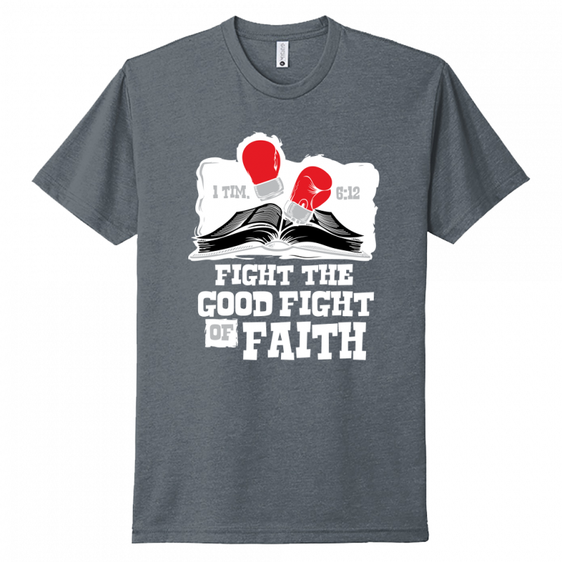 Fight The Fight Of Faith White Design Unisex T-Shirt