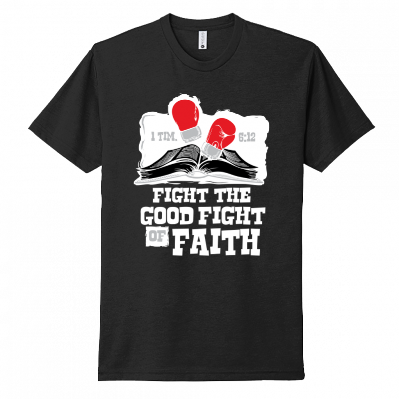 Fight The Fight Of Faith White Design Unisex T-Shirt