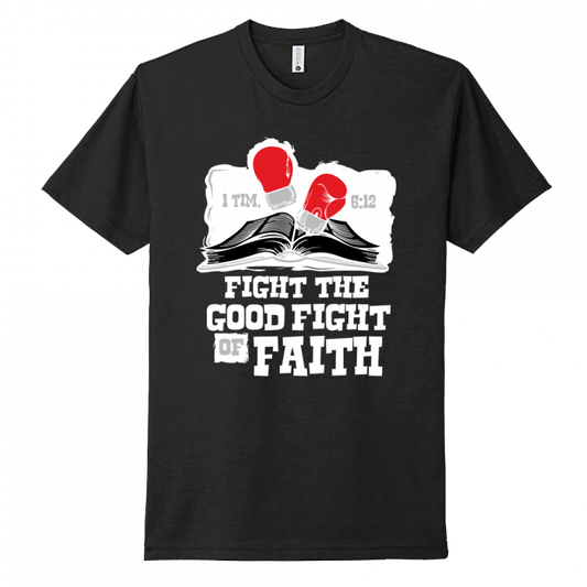 Fight The Fight Of Faith White Design Unisex T-Shirt