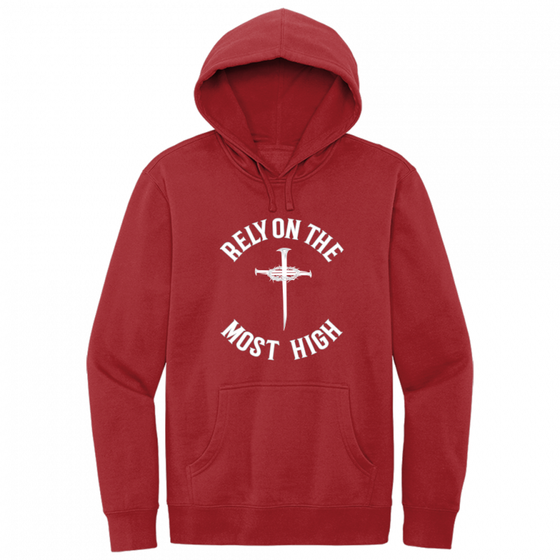 Rely On The Most High White Design Hoodie Sweatshirt