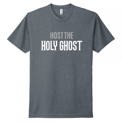 Host The Holy Ghost White & Gray Design Unisex T-Shirt