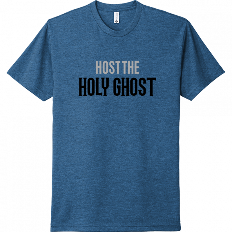 Host The Holy Ghost Black & Gray Design Unisex T-Shirt