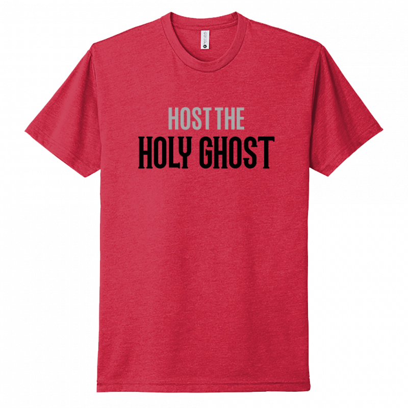 Host The Holy Ghost Black & Gray Design Unisex T-Shirt