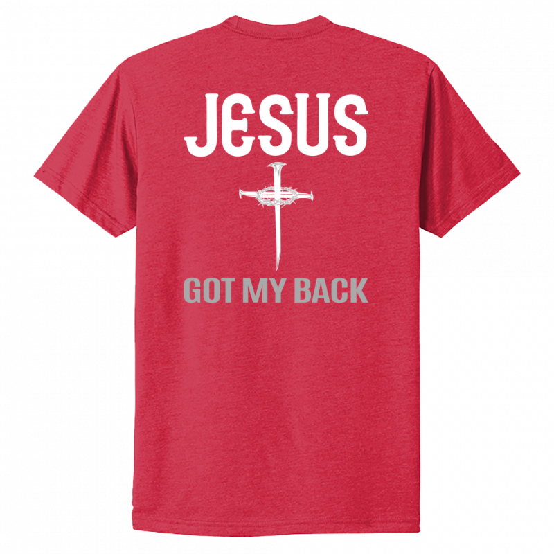 Jesus Got My Back White Design Unisex T-Shirt