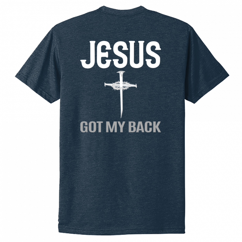 Jesus Got My Back White Design Unisex T-Shirt