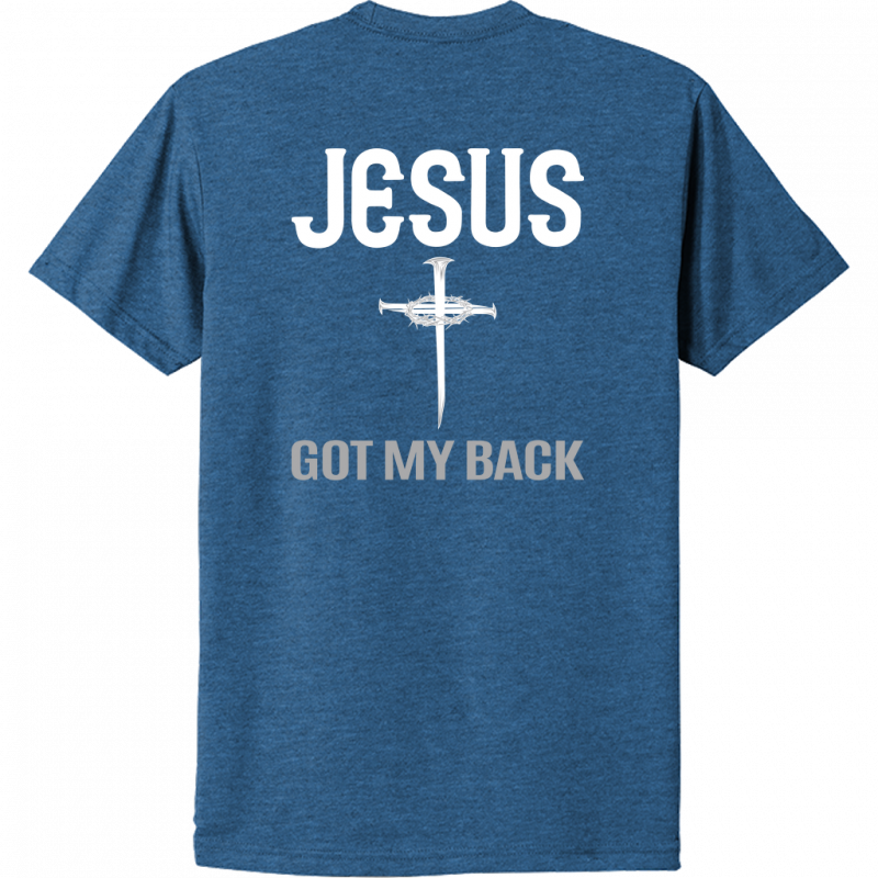 Jesus Got My Back White Design Unisex T-Shirt