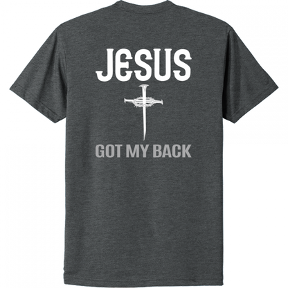 Jesus Got My Back White Design Unisex T-Shirt