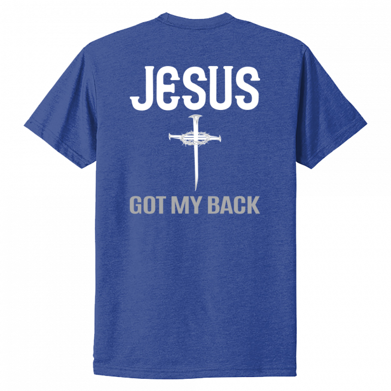 Jesus Got My Back White Design Unisex T-Shirt