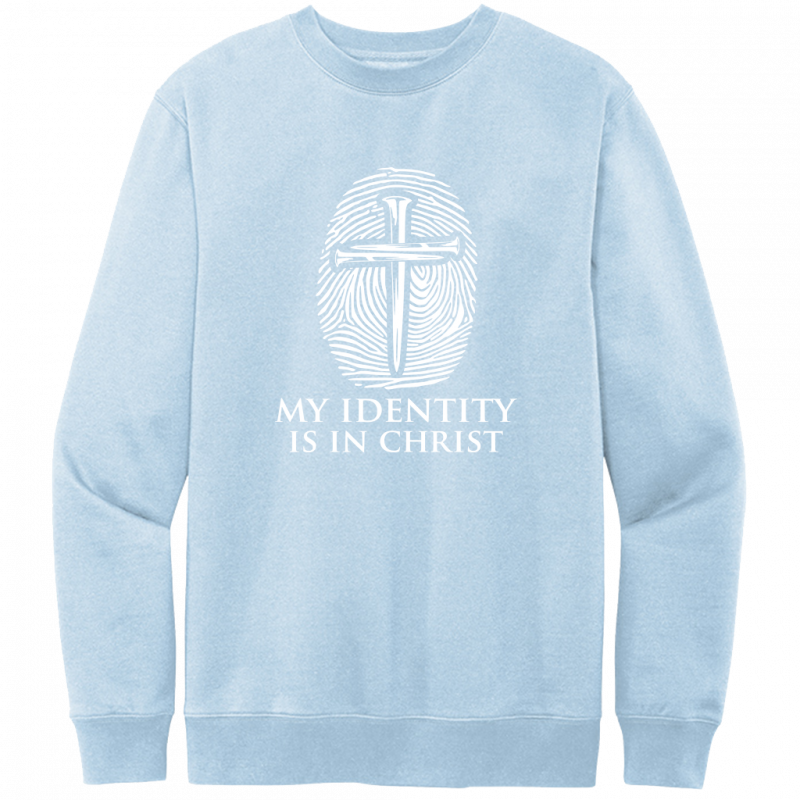 My Identity Is In Christ White Design Crewneck Sweatshirt